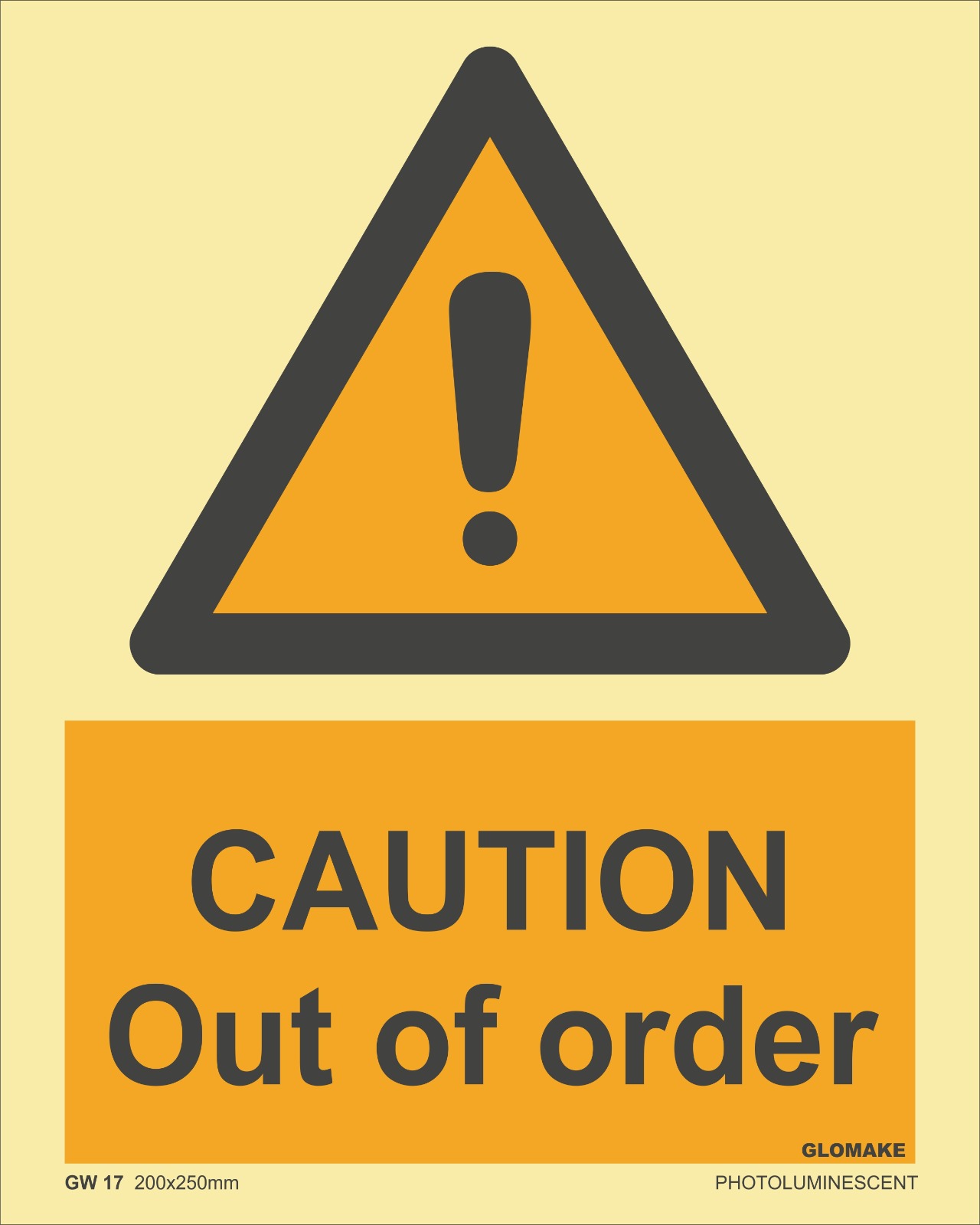 CAUTION OUT OF ORDER
(GW 17)
